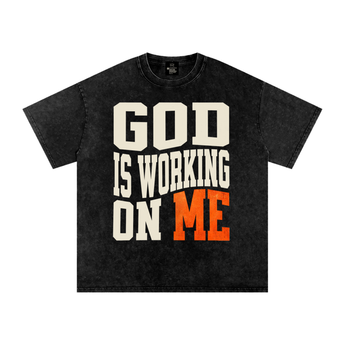 God Is Working on Me shirt — orange ME print