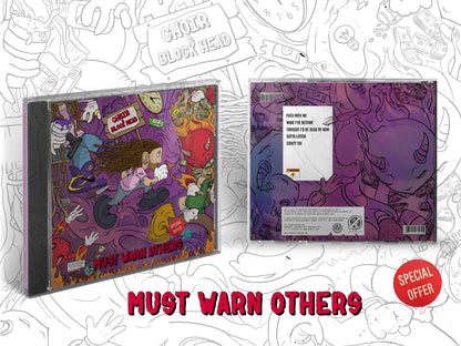 Choirboy Dank & Blockhead - Must Warn Øthers - Limited Edition CD